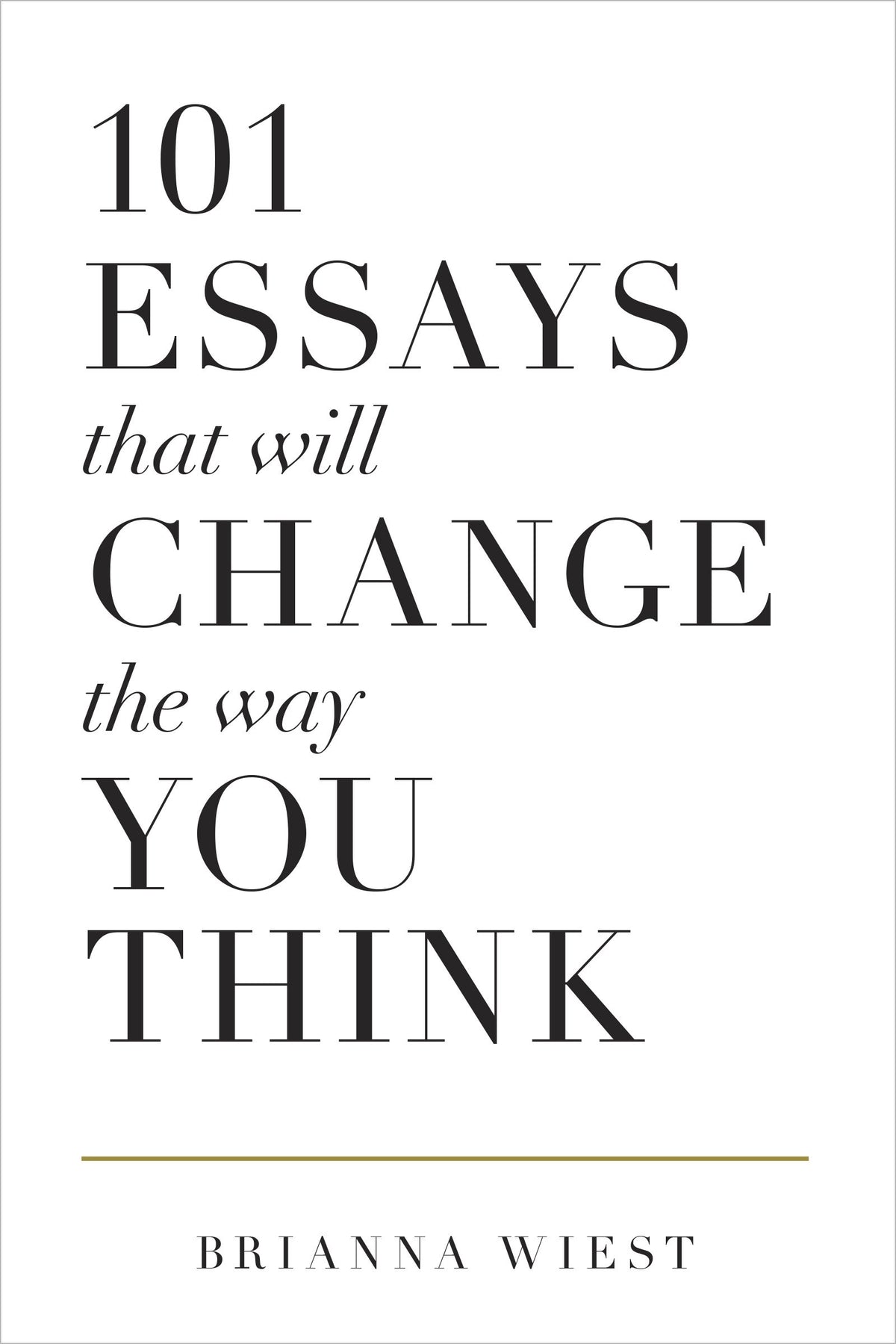 101 Essays That Will Change The Way You Think A Novel By Brianna Wiest Best Selling Novel KS (book) ValueKartPk